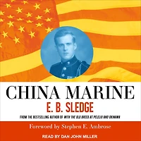 China Marine: An Infantryman's Life after World War II