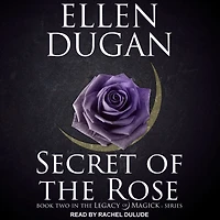 Secret Of The Rose