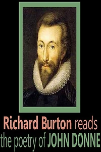 Richard Burton reads the poetry of John Donne (Abridged)