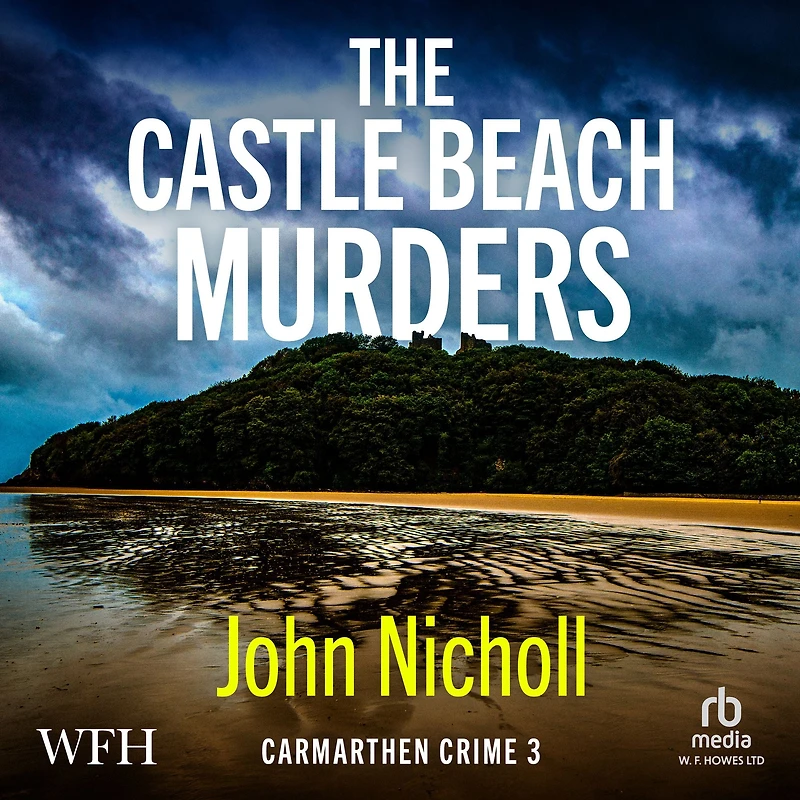 The Castle Beach Murders: A gripping, page-turning crime mystery thriller from John Nicholl