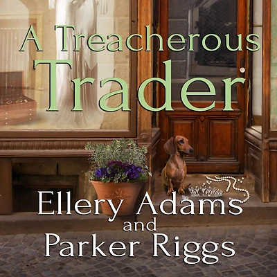 A Treacherous Trader (Antiques & Collectibles Mystery #4)