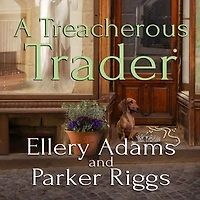 A Treacherous Trader (Antiques & Collectibles Mystery #4)