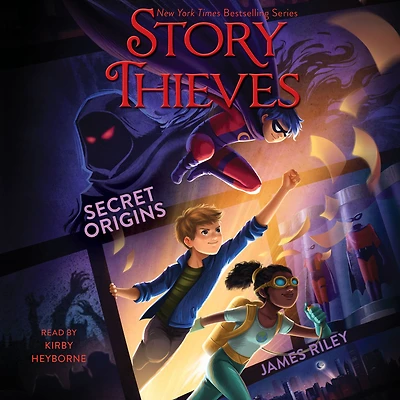 Secret Origins (Story Thieves Series #3)