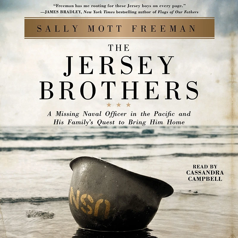 the Jersey Brothers: A Missing Naval Officer Pacific and His Family's Quest to Bring Him Home