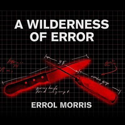 A Wilderness of Error: The Trials Jeffrey MacDonald