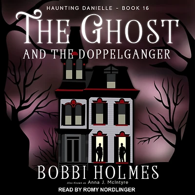 the Ghost and Doppelganger