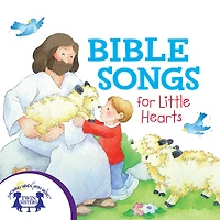 Bible Songs for Little Hearts