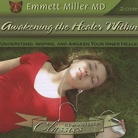 Awakening the Healer Within - Understand...: Understand, Inspire, and Awaken your Inner Healer