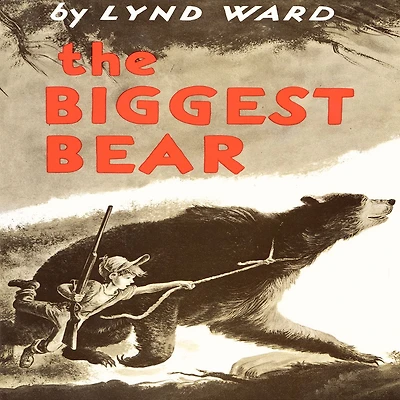 The Biggest Bear (Caldecott Medal Winner)