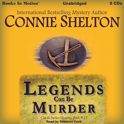 Legends Can Be Murder (Charlie Parker Mysteries, Book 15)