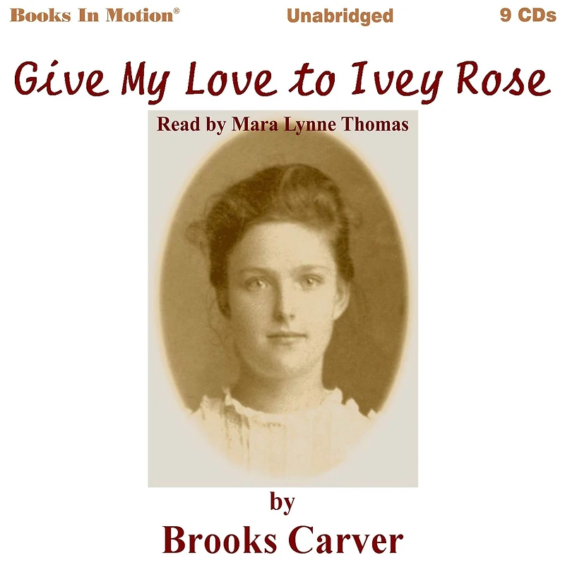 Give My Love To Ivey Rose