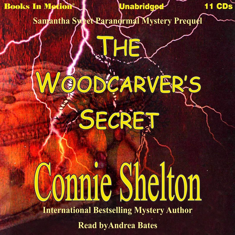 The Woodcarver's Secret (Samantha Sweet Mysteries Prequel)