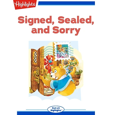 Signed Sealed and Sorry