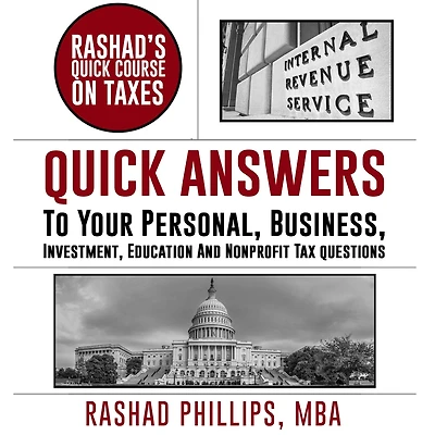 Rashad's Quick Course On Taxes