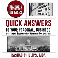 Rashad's Quick Course On Taxes
