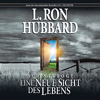 Scientology: Eine Neue Sicht Des Lebens: Scientology: A New Slant on Life, German Edition
