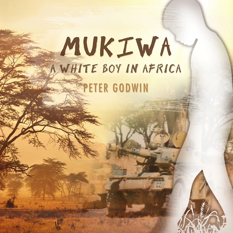 Mukiwa: A White Boy Africa