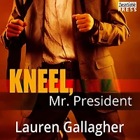 Kneel, Mr. President