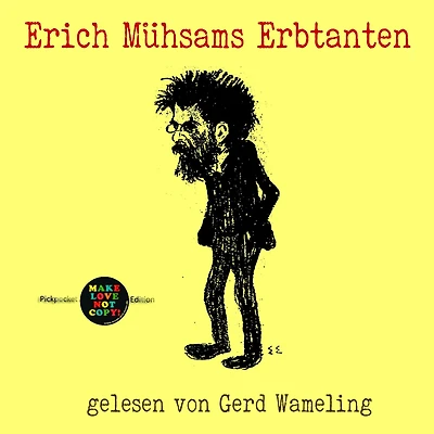 Erich Mühsams Erbtanten: gelesen von Gerd Wameling (Abridged)
