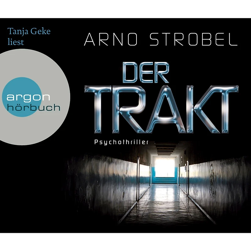 Der Trakt (Gekürzte Fassung)
