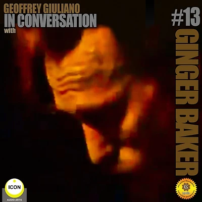Ginger Baker of Cream: In Conversation 13