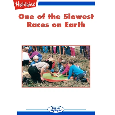 One of the Slowest Races on Earth