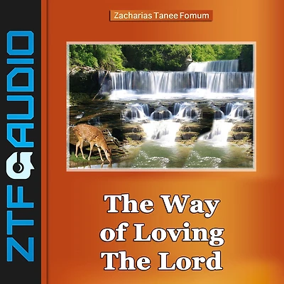 The Way of Loving Lord