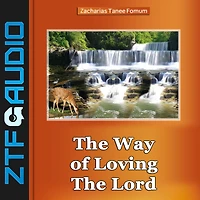 The Way of Loving Lord