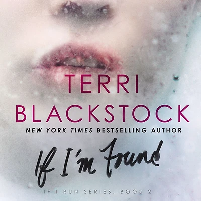 If I'm Found (If I Run Series #2)