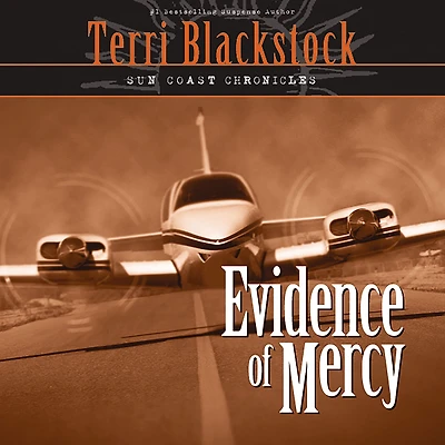 Evidence of Mercy (Sun Coast Chronicles Series #1)