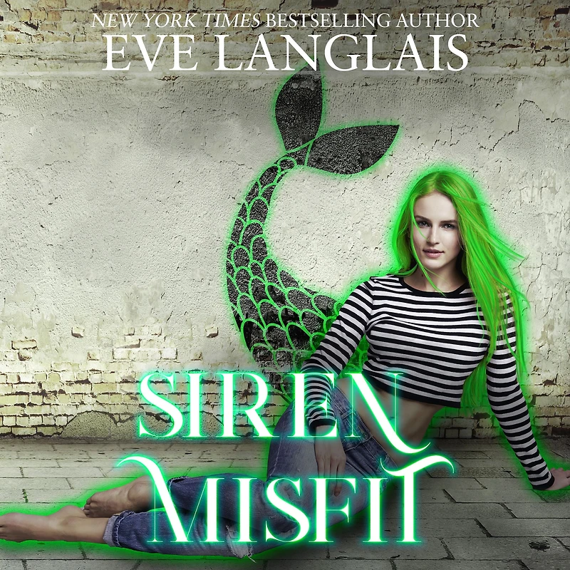 Siren Misfit (The Misfits, #2)