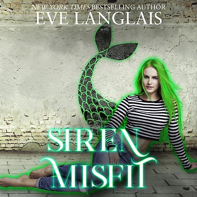 Siren Misfit (The Misfits, #2)