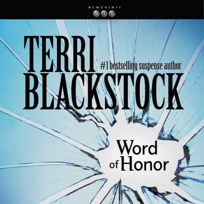 Word of Honor (Newpointe 911 Series #3)