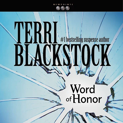 Word of Honor (Newpointe 911 Series #3)