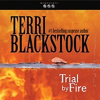 Trial by Fire (Newpointe 911 Series #4)