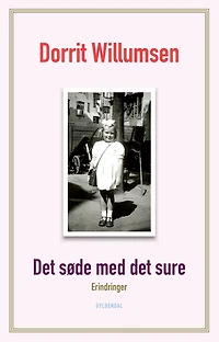 Det søde med det sure: Erindringer