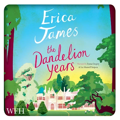 The Dandelion Years