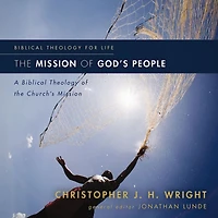 the Mission of God's People: A Biblical Theology Church's