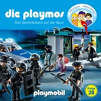 Die Playmos - Das Original Playmobil Hörspiel, Folge 28: Den Bankräubern auf der Spur