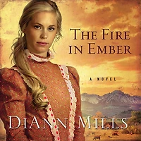 The Fire Ember: A Novel