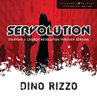 Servolución: Cómo comenzar una revolución en la iglesia por medio del servicio