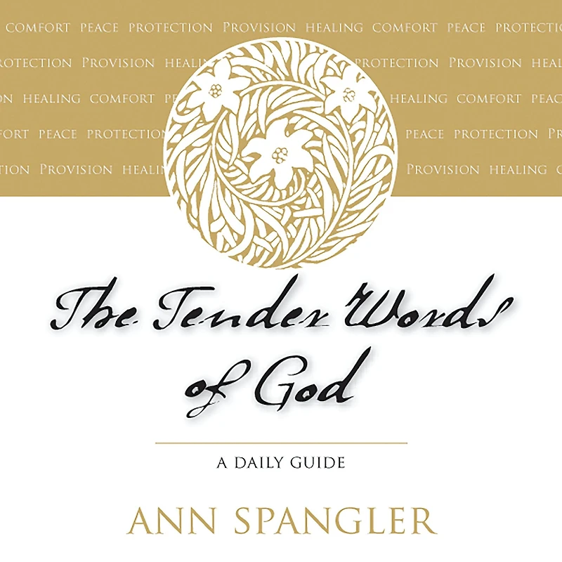 The Tender Words of God: A Daily Guide