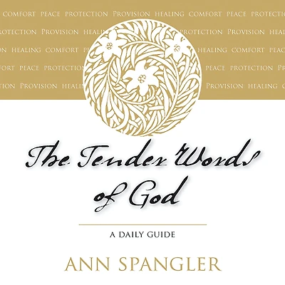 The Tender Words of God: A Daily Guide