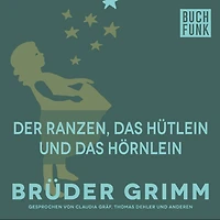 Der Ranzen, das Hütlein und das Hörnlein