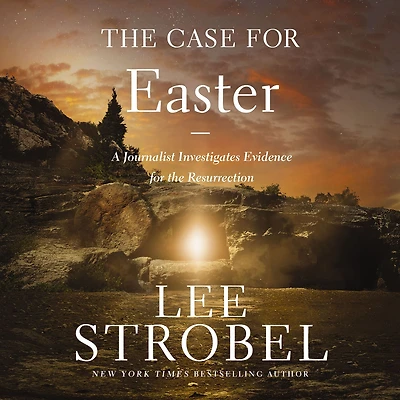 the Case for Easter: A Journalist Investigates Evidence Resurrection