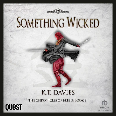 Something Wicked: The Chronicles of Breed: Book 3