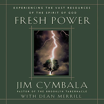 Fresh Power: What Happens When God Leads and You Follow