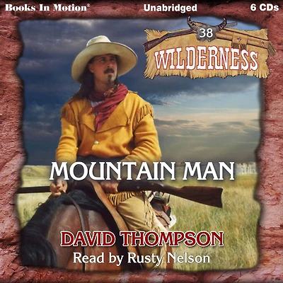 Mountain Man: 38, Wilderness