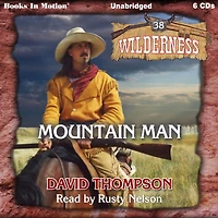 Mountain Man: 38, Wilderness