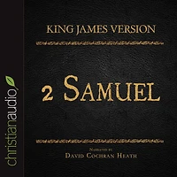 Holy Bible in Audio - King James Version: 2 Samuel, The